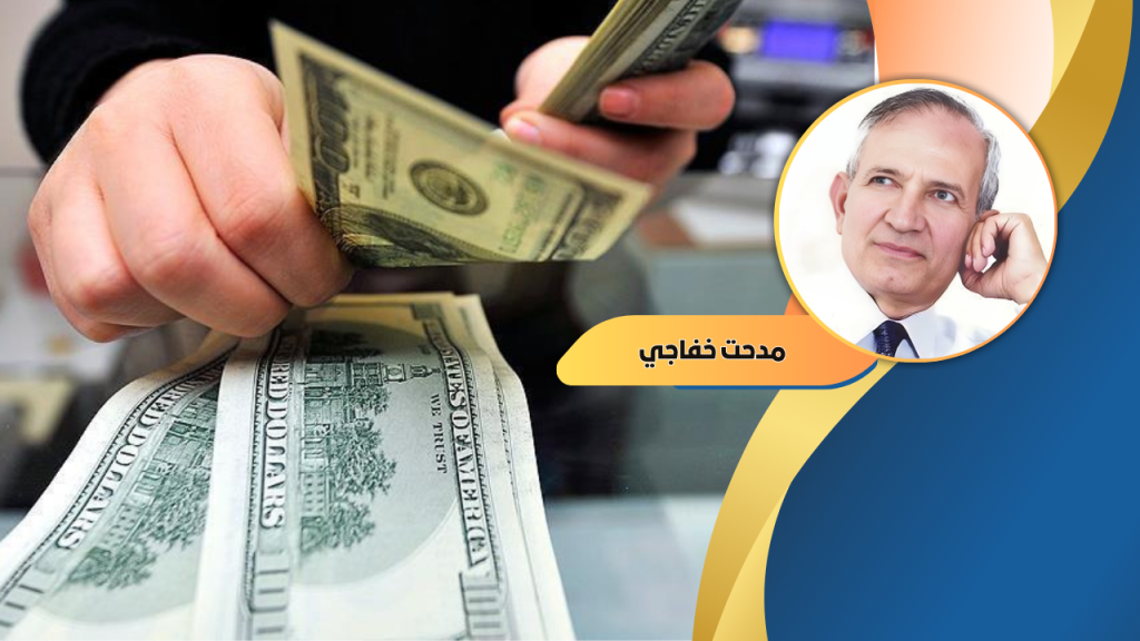 د. مدحت خفاجي يكتب: كيف نحصل على الدولار عزيز المنال؟